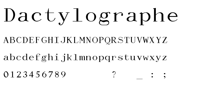 Dactylographe (Unregistered) font